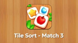 Tile Sort - Match 3 Puzzle Game Online Puzzle Game