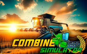 Combine Simulator - Farming Harvest Game Online Simulation Game