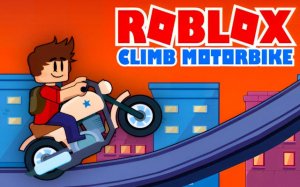 Roblox Climb Motor: Bike Racing & Parkour Adventure Online Game Arcade Game